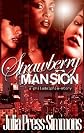 Strawberry Mansion: A Philadelphia Story
