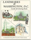 Landmarks of Washington, D.C. Guide & Coloring Book