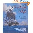 The History of the Ship: The Comprehensive Story of Seafaring from the Earliest Times to the Present Day'