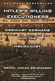 Hitler's Willing Executioners