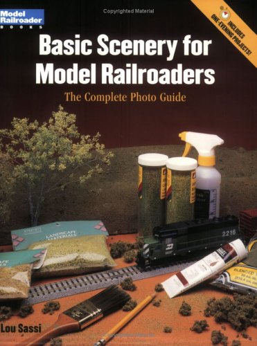 Basic Scenery for Model Railroaders: The Complete Photo Guide (Model Railroader Books)