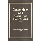 Gerontology and Geriatrics Collections by Lee Ash