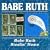 Babe Ruth/Stealin' Home