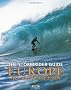 The Stormrider Guide Europe Atlantic Islands (Stormrider Guides)