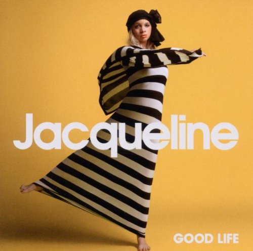 Jacqueline Govaert - Good Life - Zortam Music