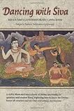 Dancing With Siva: Hinduism's Contemporary Catechism (The Master Course Trilogy)