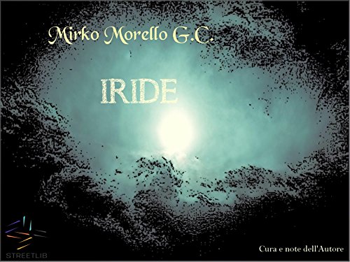 Iride (Italian Edition)