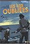 Les �les oubli�es : Iles anglo-normandes, 1944