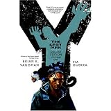 Y The Last Man Deluxe Edition Book Oneby Brian K. Vaughan