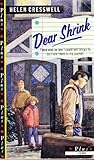 Dear shrink