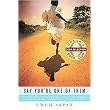 Say You're One of Them (Reprint) (Paperback)- Oprah Book Club