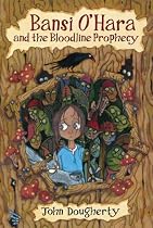 Bansi O'Hara and the Bloodline Prophecy