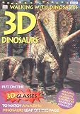Walking With Dinosaurs: 3-D Bookwith 3-D Glasses (0789452073) by Dorling Kindersley, Inc