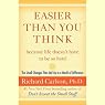 Easier Than You Think: The Small Changes That Add Up to a World of Difference