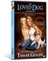 The Loved Dog With Tamar Geller