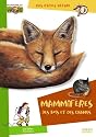 Mammif&egrave;res des bois et des champs