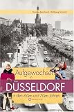 Aufgewachsen in D�sseldorf in den 60er und 70er Jahren