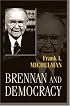Brennan and Democracy