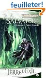 Les Royaumes oubli�s - La L�gende de Drizzt, tome 2 : Terre d'exil