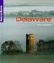 Delaware (America the Beautiful, Second)