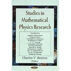 Click here to buy Studies In Mathematical Physics Research by  Charles V. Benton.