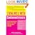 Living Well with Endometriosis: What Your Doctor Doesn't Tell You...That You Need to Know