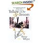 The Yellow on the Broom: The Early Days of a Traveller Woman