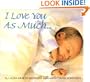 I Love You as Much