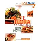 Cafe Flora Cookbook by Catherine Geier and Carol Brown