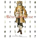 B�tes de sc�nepar Martine Kahane