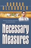 Necessary Measures (Healing Touch)