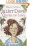 Juliet Dove, Queen of Love (Magic Shop Books)