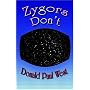 Zygors Don't