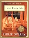 Front Porch Tales: Warm-Hearted Stories of Family, Faith, Laughter and Love