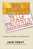 Review   / Big Brands, Big Trouble: Lessons Learned the Hard Way [CASSETTE]