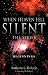 When Heaven Fell Silent The Series