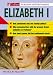 Elizabeth I (Flagship Historymakers)
