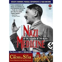 In the Shadow of the Reich: Nazi Medicine The Cross and the Star by 