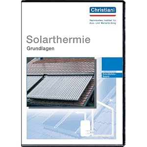 Solarthermie Grundlagen. CD-ROM