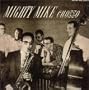 Mighty Mike