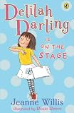 Delilah Darling Is on the Stage (Delilah Darling)