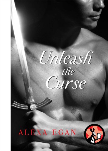 Unleash the Curse: An Imnada Brotherhood Novella by Alexa Egan
