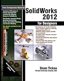 SolidWorks 2012 for Designers