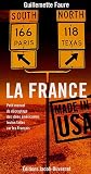 Revue Jacob-Duvernet  / La France made in USA : Petit manuel de décryptage des idées américaines toutes faites sur les Français