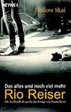 Das alles und noch viel mehr: Rio Reiser - Die inoffizielle Biografie des K�nigs von Deutschland - Hollow Skai