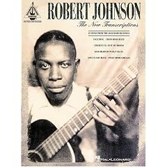 Robert Johnson - The New Transcriptions