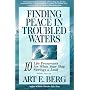 Finding Peace in Troubled Waters