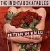 Mitten im Krieg von the Inchtabokatables - alle Infos