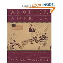 Another America: Native American Maps and the History of Our Land