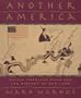 Another America: Native American Maps and the History of Our Land